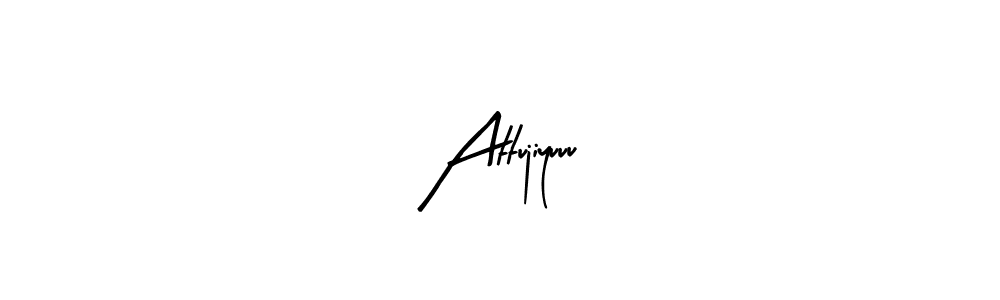 Make a beautiful signature design for name Attujiyuuu. With this signature (Arty Signature) style, you can create a handwritten signature for free. Attujiyuuu signature style 8 images and pictures png