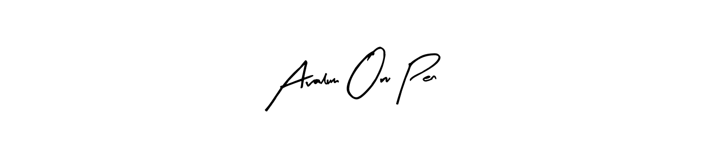 How to make Avalum Oru Pen signature? Arty Signature is a professional autograph style. Create handwritten signature for Avalum Oru Pen name. Avalum Oru Pen signature style 8 images and pictures png