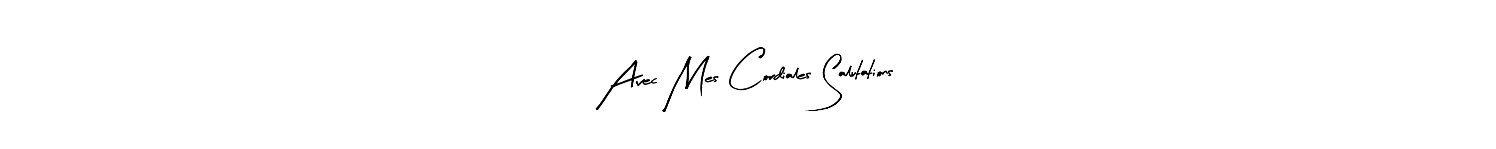 You can use this online signature creator to create a handwritten signature for the name Avec Mes Cordiales Salutations. This is the best online autograph maker. Avec Mes Cordiales Salutations signature style 8 images and pictures png