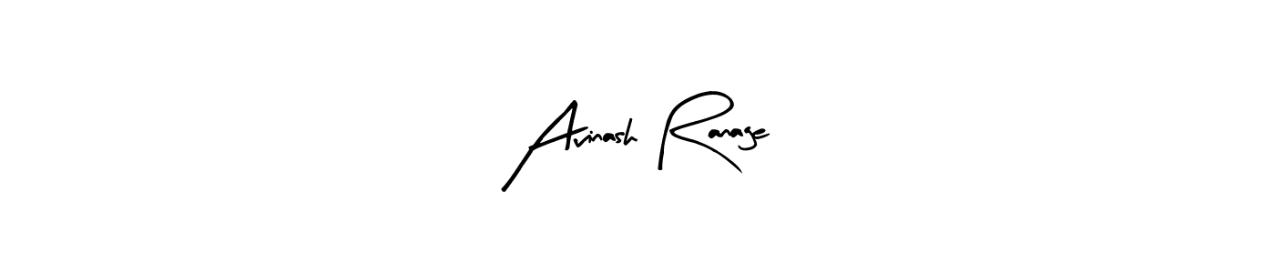 This is the best signature style for the Avinash Ranage name. Also you like these signature font (Arty Signature). Mix name signature. Avinash Ranage signature style 8 images and pictures png