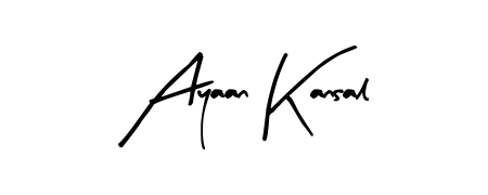 Upgrade your professional image with Ayaan Kansal signature created with Arty Signature font. Fast, free, and watermark-free download. Ayaan Kansal signature style 8 images and pictures png