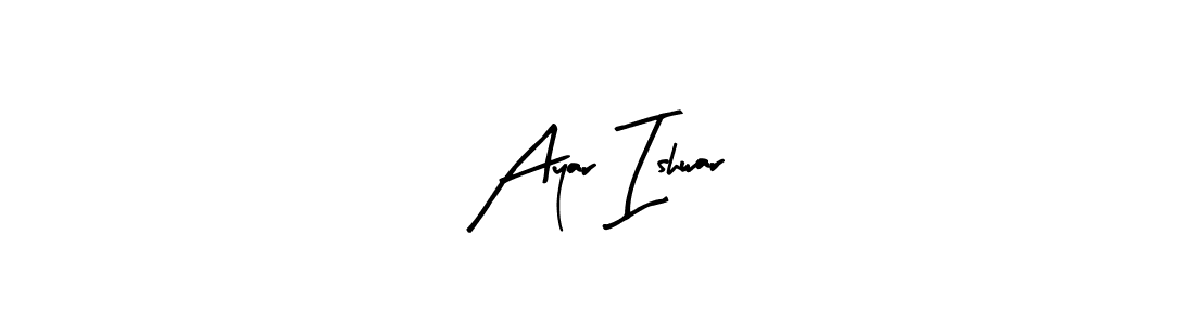 Make a short Ayar Ishwar signature style. Manage your documents anywhere anytime using Arty Signature. Create and add eSignatures, submit forms, share and send files easily. Ayar Ishwar signature style 8 images and pictures png