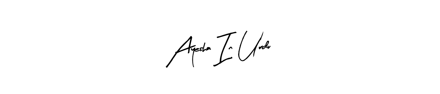 Also You can easily find your signature by using the search form. We will create Ayesha In Urdu name handwritten signature images for you free of cost using Arty Signature sign style. Ayesha In Urdu signature style 8 images and pictures png