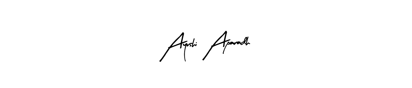 The best way (Arty Signature) to make a short signature is to pick only two or three words in your name. The name Ayushi Aparadh include a total of six letters. For converting this name. Ayushi Aparadh signature style 8 images and pictures png