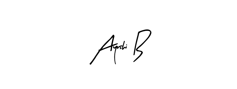 You should practise on your own different ways (Arty Signature) to write your name (Ayushi B) in signature. don't let someone else do it for you. Ayushi B signature style 8 images and pictures png