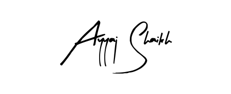 Get inspired by this graceful Arty Signature signature style for name Ayyaj Shaikh. Smooth loops and balanced proportions for everyday use. Ayyaj Shaikh signature style 8 images and pictures png