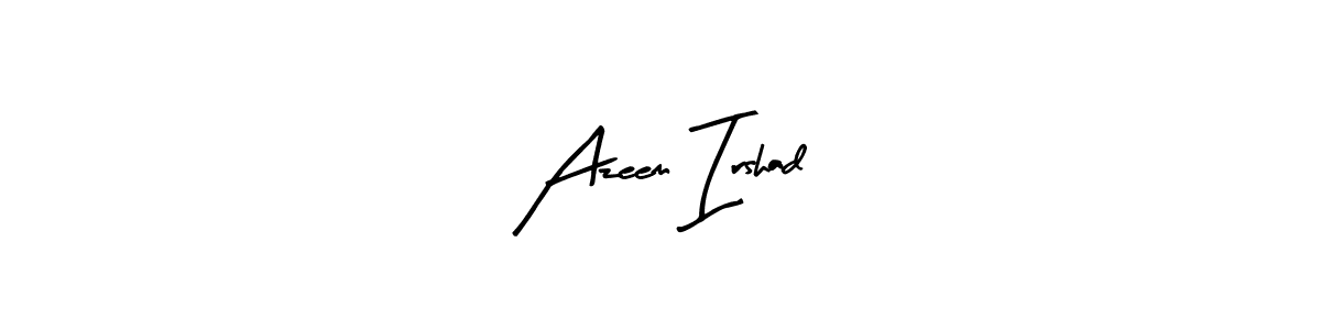 Make a beautiful signature design for name Azeem Irshad. With this signature (Arty Signature) style, you can create a handwritten signature for free. Azeem Irshad signature style 8 images and pictures png