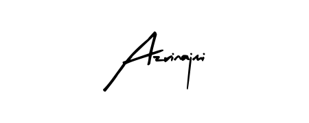 Design your own signature with our free online signature maker. With this signature software, you can create a handwritten (Arty Signature) signature for name Azrinajmi. Azrinajmi signature style 8 images and pictures png