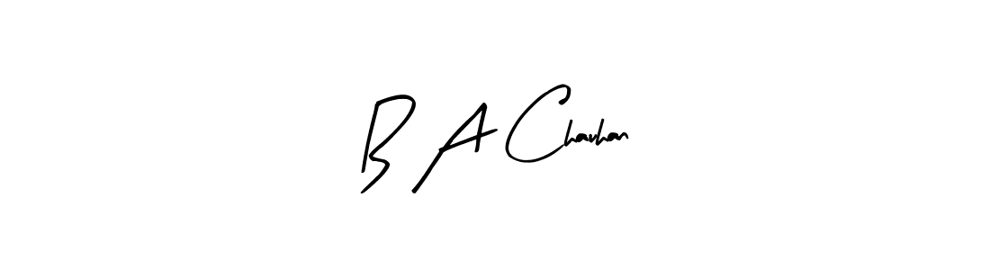 Check out images of Autograph of B A Chauhan name. Actor B A Chauhan Signature Style. Arty Signature is a professional sign style online. B A Chauhan signature style 8 images and pictures png