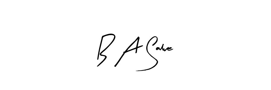 B A Salve stylish signature style. Best Handwritten Sign (Arty Signature) for my name. Handwritten Signature Collection Ideas for my name B A Salve. B A Salve signature style 8 images and pictures png