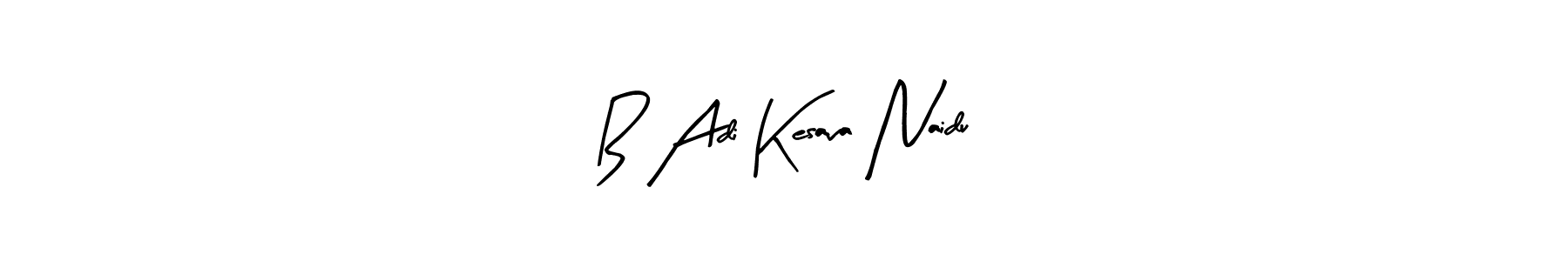 How to make B Adi Kesava Naidu name signature. Use Arty Signature style for creating short signs online. This is the latest handwritten sign. B Adi Kesava Naidu signature style 8 images and pictures png