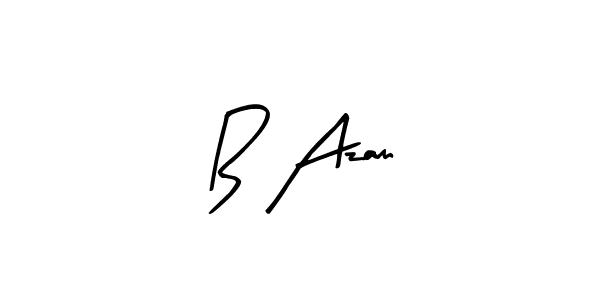 Use a signature maker to create a handwritten signature online. With this signature software, you can design (Arty Signature) your own signature for name B Azam. B Azam signature style 8 images and pictures png