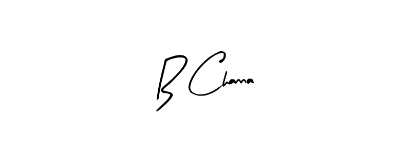 Design your own signature with our free online signature maker. With this signature software, you can create a handwritten (Arty Signature) signature for name B Channa. B Channa signature style 8 images and pictures png