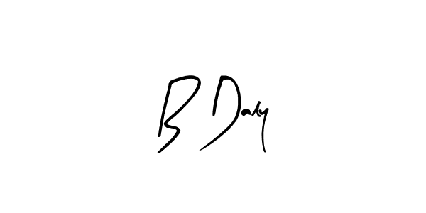 You should practise on your own different ways (Arty Signature) to write your name (B Daly) in signature. don't let someone else do it for you. B Daly signature style 8 images and pictures png