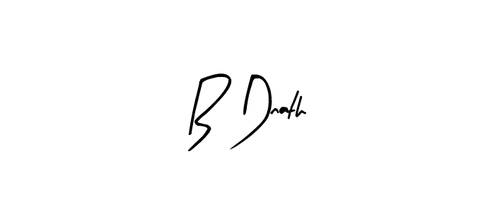 You should practise on your own different ways (Arty Signature) to write your name (B Dnath) in signature. don't let someone else do it for you. B Dnath signature style 8 images and pictures png