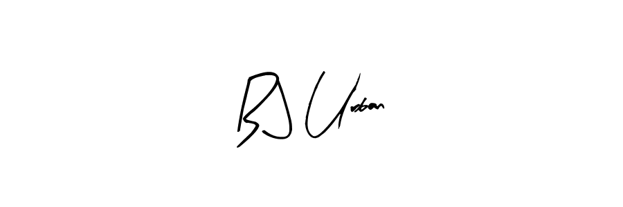 B J Urban stylish signature style. Best Handwritten Sign (Arty Signature) for my name. Handwritten Signature Collection Ideas for my name B J Urban. B J Urban signature style 8 images and pictures png