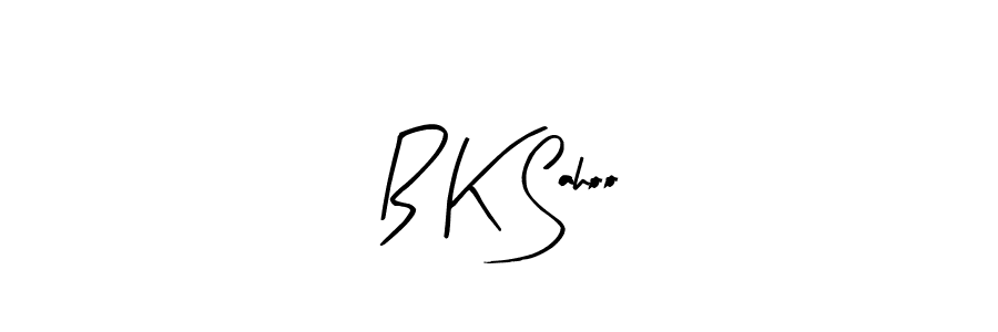 You should practise on your own different ways (Arty Signature) to write your name (B K Sahoo) in signature. don't let someone else do it for you. B K Sahoo signature style 8 images and pictures png