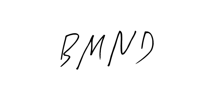 B M N D stylish signature style. Best Handwritten Sign (Arty Signature) for my name. Handwritten Signature Collection Ideas for my name B M N D. B M N D signature style 8 images and pictures png