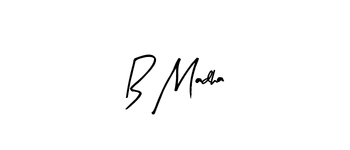 You should practise on your own different ways (Arty Signature) to write your name (B Madha) in signature. don't let someone else do it for you. B Madha signature style 8 images and pictures png