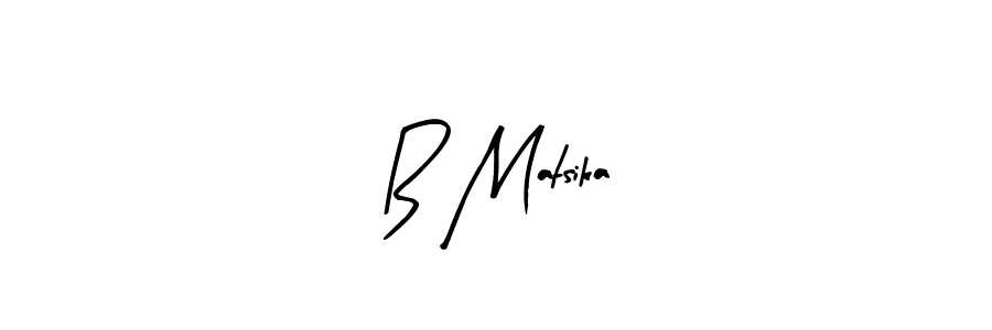Make a beautiful signature design for name B Matsika. With this signature (Arty Signature) style, you can create a handwritten signature for free. B Matsika signature style 8 images and pictures png