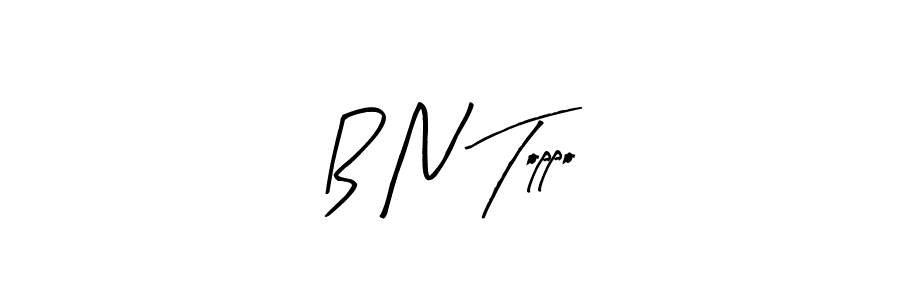 It looks lik you need a new signature style for name B N Toppo. Design unique handwritten (Arty Signature) signature with our free signature maker in just a few clicks. B N Toppo signature style 8 images and pictures png