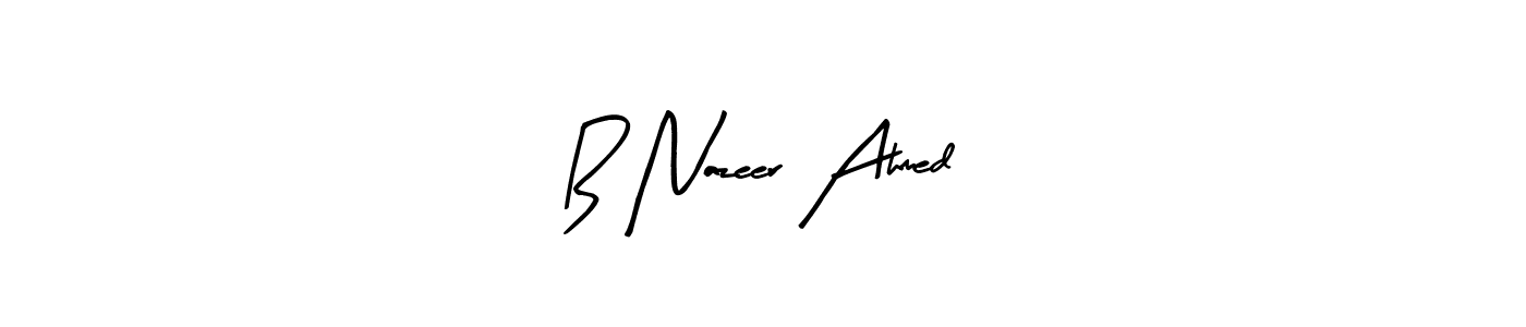 Design your own signature with our free online signature maker. With this signature software, you can create a handwritten (Arty Signature) signature for name B Nazeer Ahmed. B Nazeer Ahmed signature style 8 images and pictures png