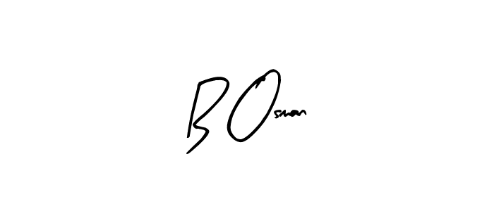 Also we have B Osman name is the best signature style. Create professional handwritten signature collection using Arty Signature autograph style. B Osman signature style 8 images and pictures png