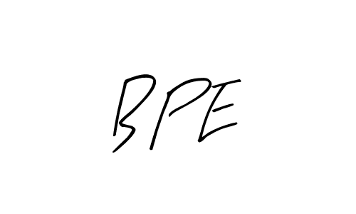 Make a beautiful signature design for name B P E. With this signature (Arty Signature) style, you can create a handwritten signature for free. B P E signature style 8 images and pictures png