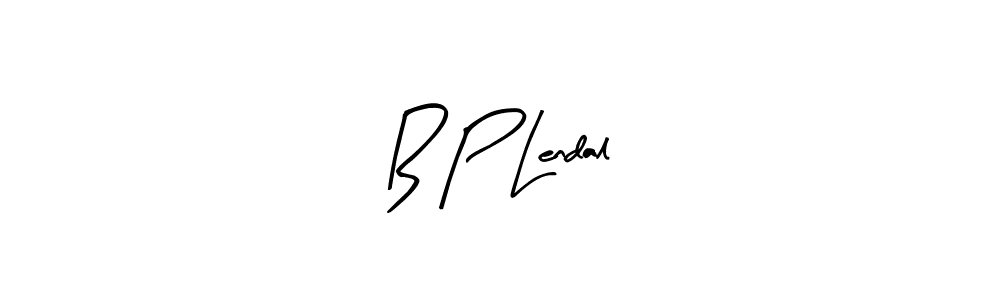 Make a beautiful signature design for name B P Lendal. With this signature (Arty Signature) style, you can create a handwritten signature for free. B P Lendal signature style 8 images and pictures png