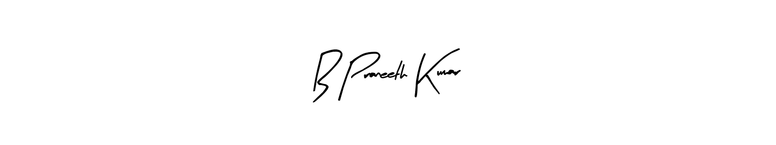 The best way (Arty Signature) to make a short signature is to pick only two or three words in your name. The name B Praneeth Kumar include a total of six letters. For converting this name. B Praneeth Kumar signature style 8 images and pictures png