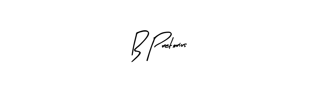 How to make B Pretorius signature? Arty Signature is a professional autograph style. Create handwritten signature for B Pretorius name. B Pretorius signature style 8 images and pictures png