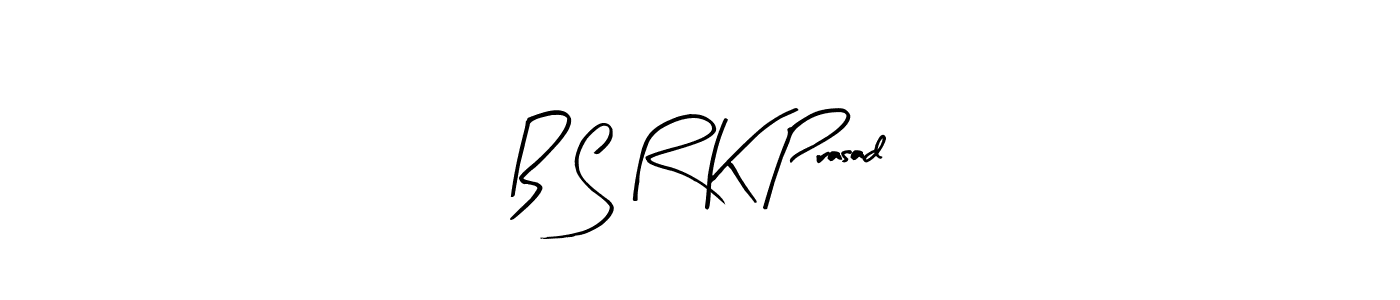 Also we have B S R K Prasad name is the best signature style. Create professional handwritten signature collection using Arty Signature autograph style. B S R K Prasad signature style 8 images and pictures png