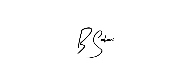 The best way (Arty Signature) to make a short signature is to pick only two or three words in your name. The name B Sahani include a total of six letters. For converting this name. B Sahani signature style 8 images and pictures png