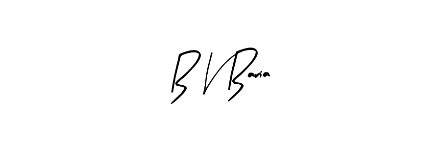 B V Baria stylish signature style. Best Handwritten Sign (Arty Signature) for my name. Handwritten Signature Collection Ideas for my name B V Baria. B V Baria signature style 8 images and pictures png