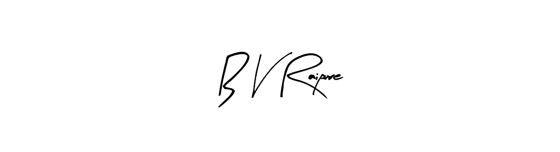 Create a beautiful signature design for name B V Raipure. With this signature (Arty Signature) fonts, you can make a handwritten signature for free. B V Raipure signature style 8 images and pictures png