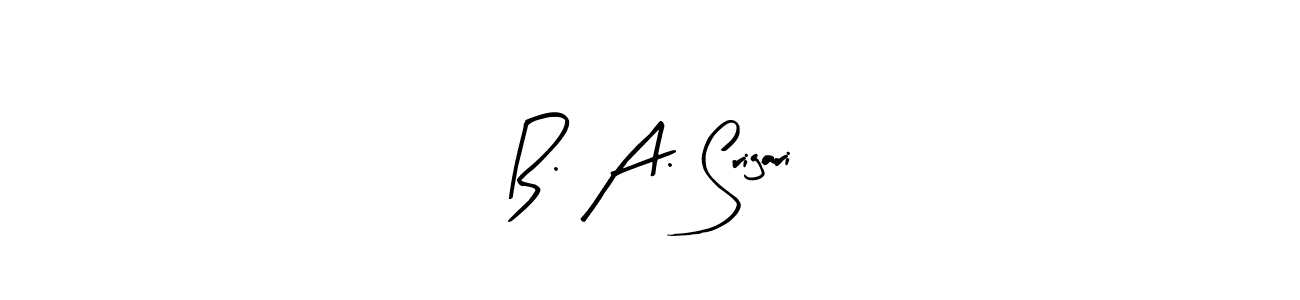 Design your own signature with our free online signature maker. With this signature software, you can create a handwritten (Arty Signature) signature for name B. A. Srigari. B. A. Srigari signature style 8 images and pictures png