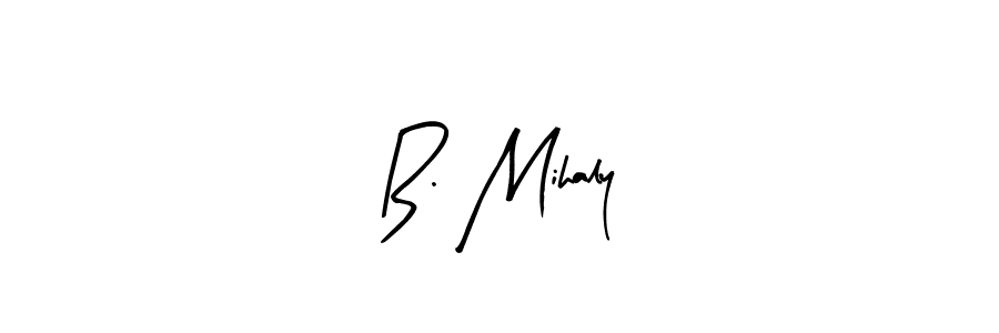 Use a signature maker to create a handwritten signature online. With this signature software, you can design (Arty Signature) your own signature for name B. Mihaly. B. Mihaly signature style 8 images and pictures png