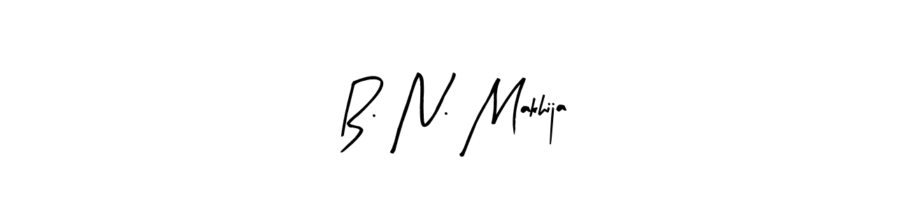 Make a beautiful signature design for name B. N. Makhija. With this signature (Arty Signature) style, you can create a handwritten signature for free. B. N. Makhija signature style 8 images and pictures png