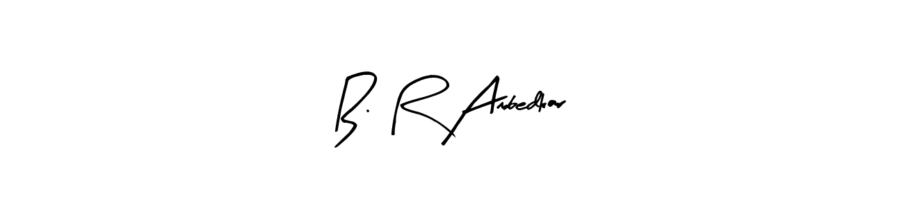 Make a beautiful signature design for name B. R Ambedkar. With this signature (Arty Signature) style, you can create a handwritten signature for free. B. R Ambedkar signature style 8 images and pictures png