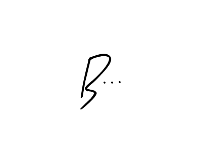 Also we have B... name is the best signature style. Create professional handwritten signature collection using Arty Signature autograph style. B... signature style 8 images and pictures png