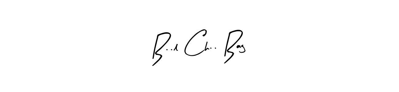 Use a signature maker to create a handwritten signature online. With this signature software, you can design (Arty Signature) your own signature for name B..l Ch.. Bag. B..l Ch.. Bag signature style 8 images and pictures png