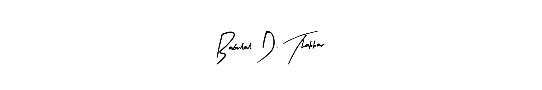 Similarly Arty Signature is the best handwritten signature design. Signature creator online .You can use it as an online autograph creator for name Babulal D. Thakkar. Babulal D. Thakkar signature style 8 images and pictures png