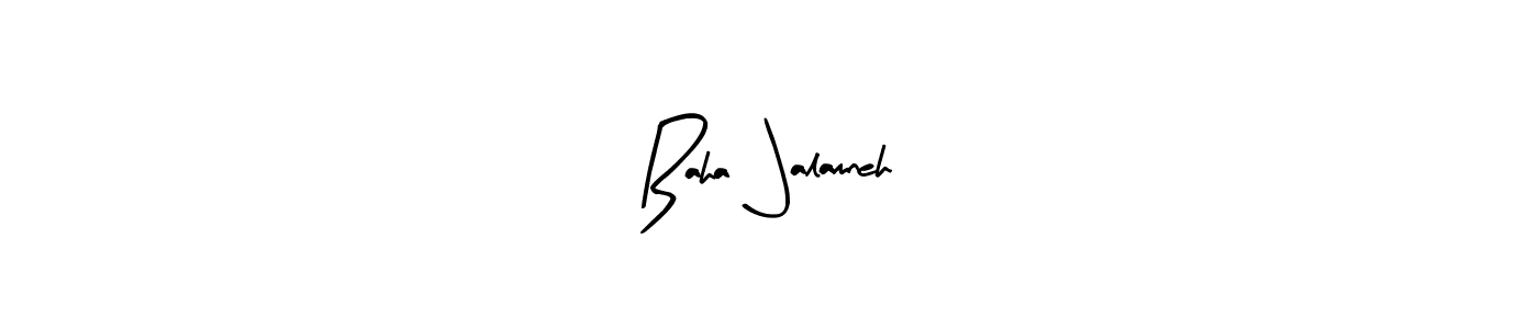 Make a beautiful signature design for name Baha  Jalamneh. With this signature (Arty Signature) style, you can create a handwritten signature for free. Baha  Jalamneh signature style 8 images and pictures png