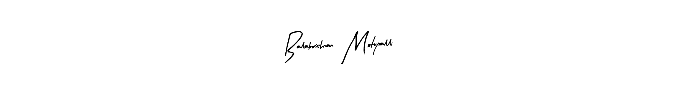 Balakrishnan  Motupalli stylish signature style. Best Handwritten Sign (Arty Signature) for my name. Handwritten Signature Collection Ideas for my name Balakrishnan  Motupalli. Balakrishnan  Motupalli signature style 8 images and pictures png