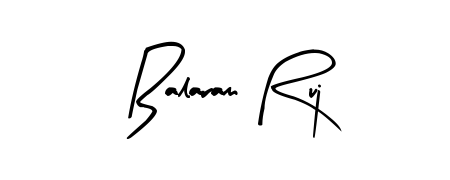 Balaram Ruj stylish signature style. Best Handwritten Sign (Arty Signature) for my name. Handwritten Signature Collection Ideas for my name Balaram Ruj. Balaram Ruj signature style 8 images and pictures png