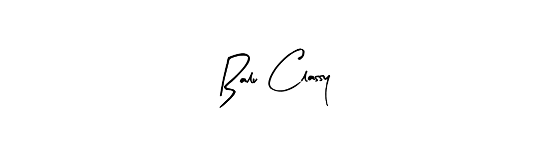 How to make Balu Classy signature? Arty Signature is a professional autograph style. Create handwritten signature for Balu Classy name. Balu Classy signature style 8 images and pictures png