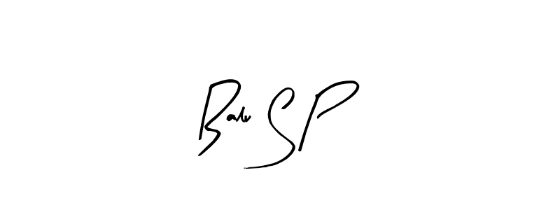 Create a beautiful signature design for name Balu S P. With this signature (Arty Signature) fonts, you can make a handwritten signature for free. Balu S P signature style 8 images and pictures png