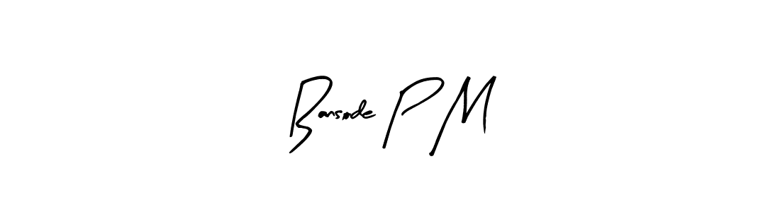 It looks lik you need a new signature style for name Bansode P M. Design unique handwritten (Arty Signature) signature with our free signature maker in just a few clicks. Bansode P M signature style 8 images and pictures png