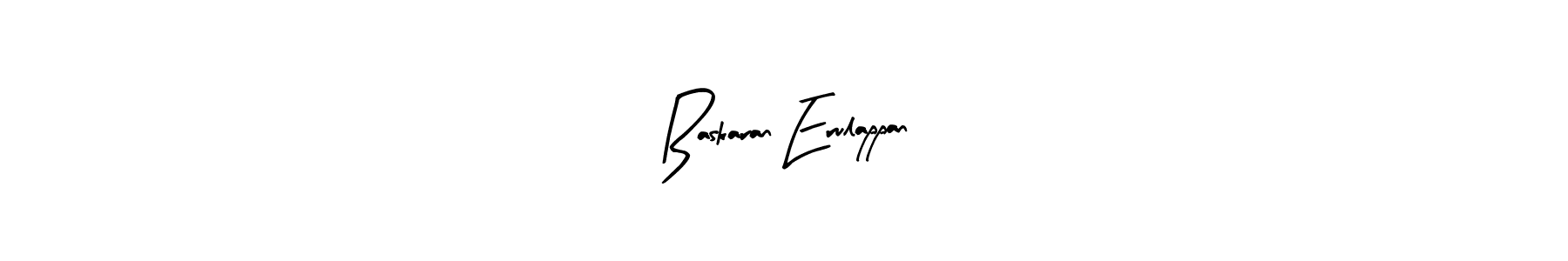 Baskaran Erulappan stylish signature style. Best Handwritten Sign (Arty Signature) for my name. Handwritten Signature Collection Ideas for my name Baskaran Erulappan. Baskaran Erulappan signature style 8 images and pictures png