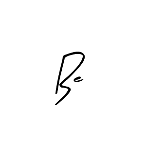 How to make Be  name signature. Use Arty Signature style for creating short signs online. This is the latest handwritten sign. Be  signature style 8 images and pictures png